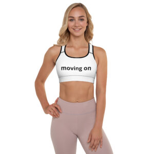 "Moving on" Sports Bra